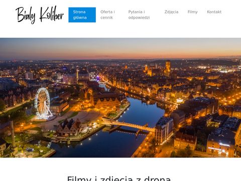 Bialykoliber.pl filmy z drona